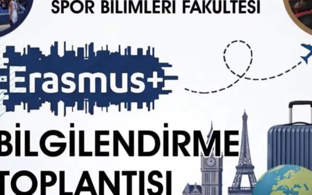 Erasmus+ Bilgilendirme Toplantısı Gerçekleşti
