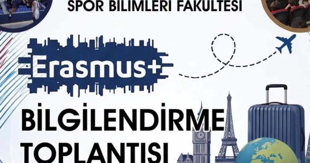 Erasmus+ Bilgilendirme Toplantısı Gerçekleşti