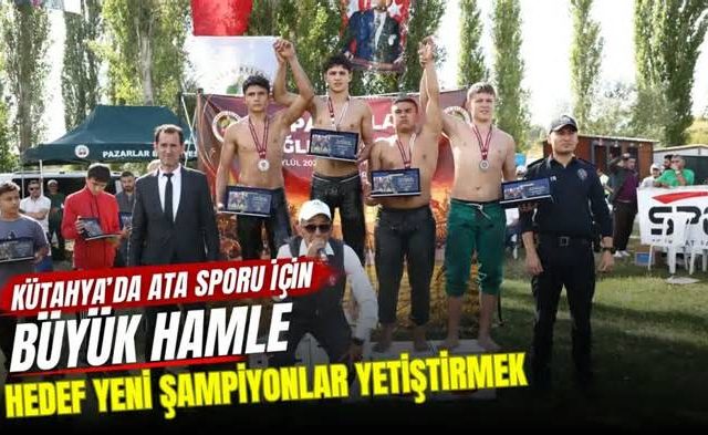 Kütahya’da Ata Sporu İçin Büyük Hamle: Hedef Yeni Şampiyonlar Yetiştirmek